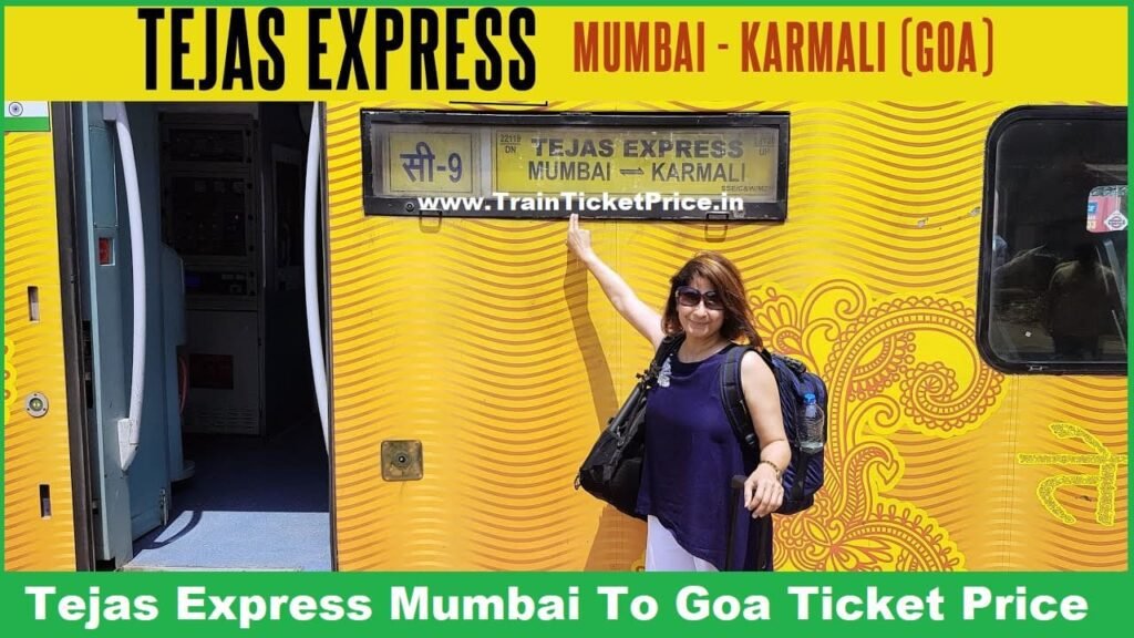 tejas-express-mumbai-to-goa-ticket-price-ticket-booking