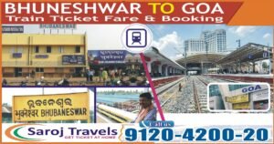 Bhuneshwar To Goa Train Ticket Price & Booking