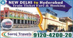 Delhi To Hyderabad Train Ticket Price And Booking