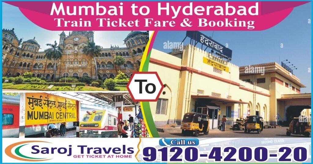 mumbai-to-hyderabad-train-ticket-price-saroj-travels