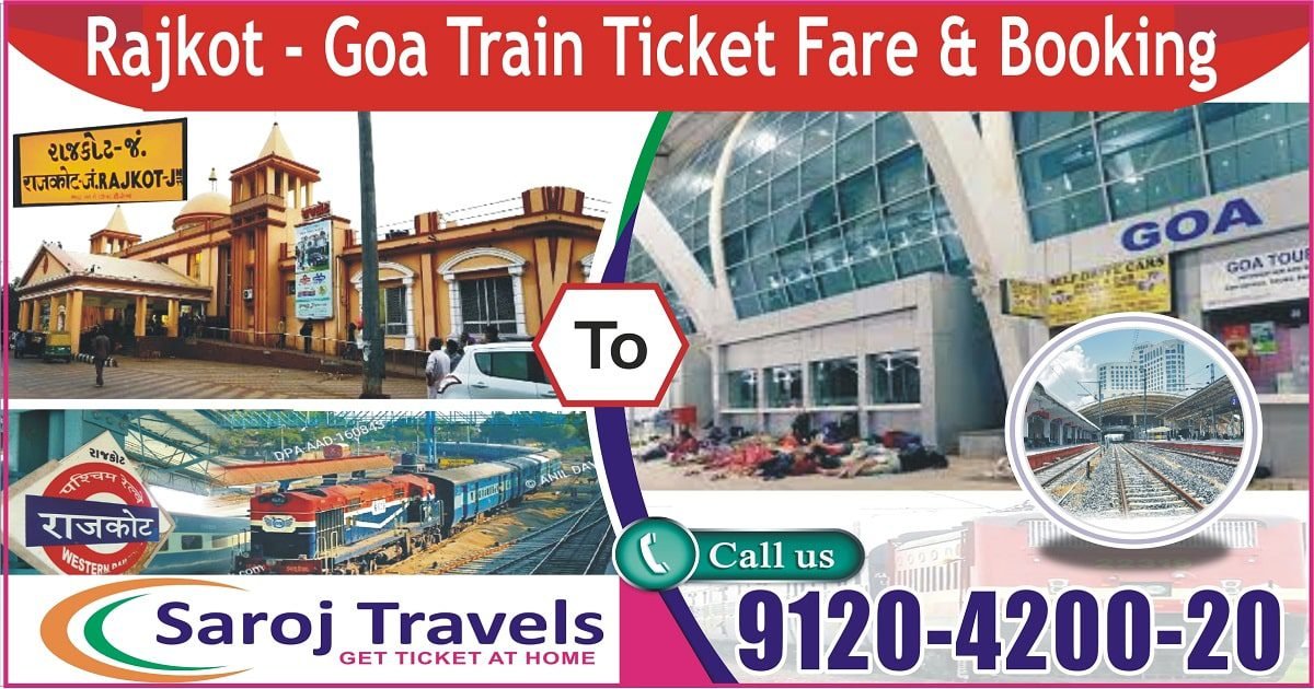 Rajkot To Goa Train Ticket Price & Booking