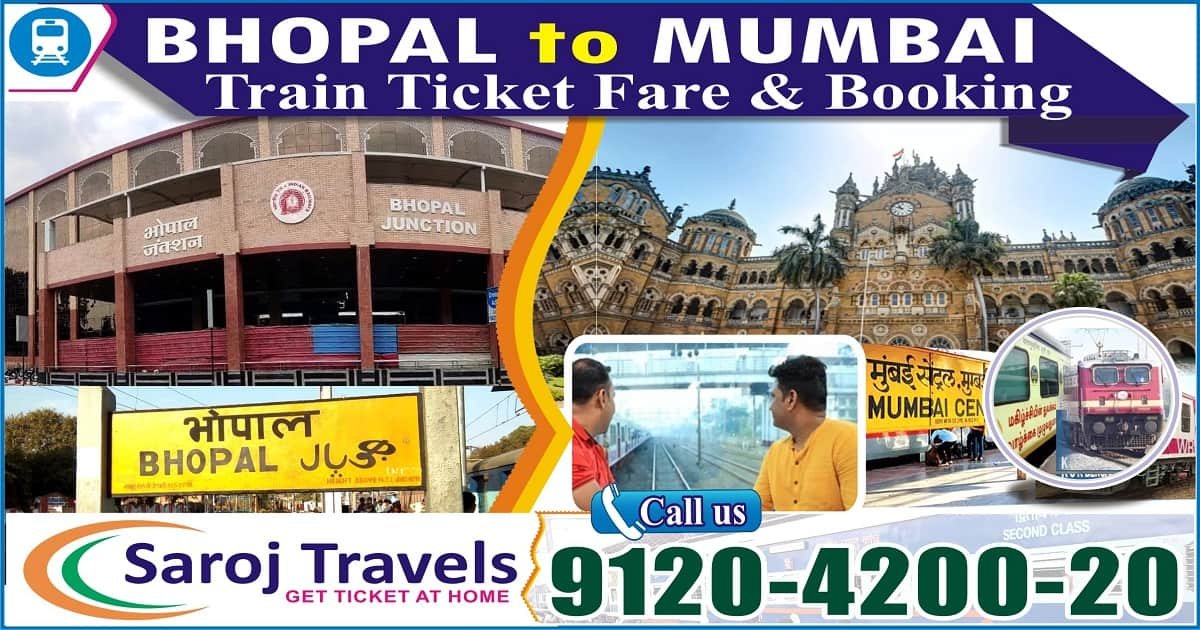 Bhopal To Mumbai Train Ticket Fare & Booking