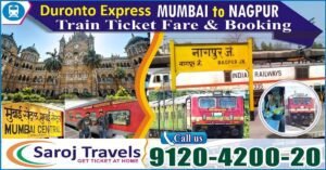 Mumbai to Nagpur Duronto Express ticket price & Booking - Saroj Travels