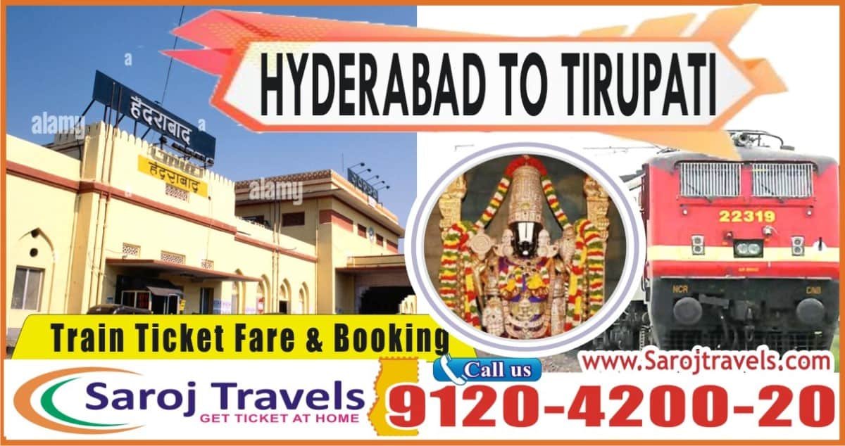 Hyderabad To Tirupati Train Ticket Price and Booking