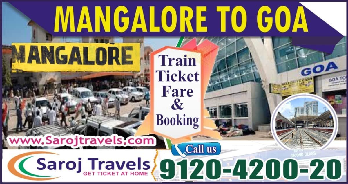 Mangalore To Goa Train Ticket Fare & Booking