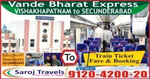 Vizag To Secunderabad Vande Bharat Express Ticket Price & Booking