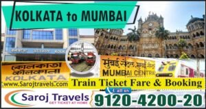 Kolkata to Mumbai Train Ticket Price & Booking